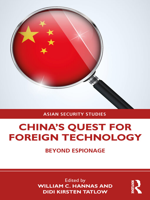 Title details for China's Quest for Foreign Technology by William C. Hannas - Available